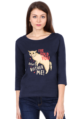 All Weather Round neck 3/4 Sleeve Cotton T-shirt for Women