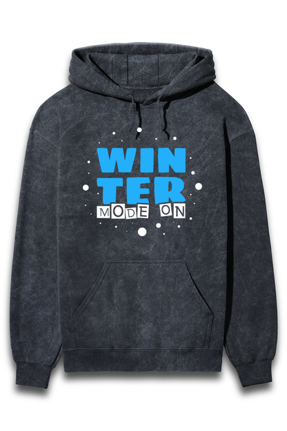 Winter Mode ON - Hooded Sweatshirt